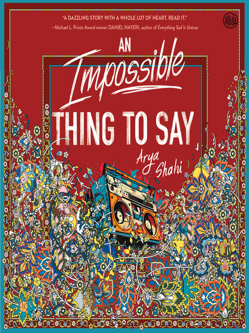 Title details for An Impossible Thing to Say by Arya Shahi - Wait list
